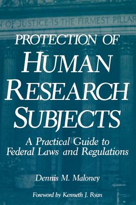 غلاف كتاب Protection of Human Research Subjects: A Practical Guide to Federal Laws and Regulations