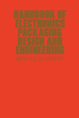 غلاف كتاب Handbook Of Electronics Packaging Design and Engineering