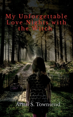 My Unforgettable Love Nights with the Witch