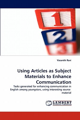 غلاف كتاب Using Articles as Subject Materials to Enhance Communication
