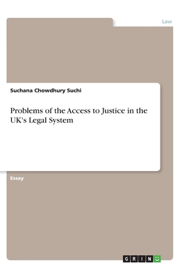 Problems of the Access to Justice in the UK