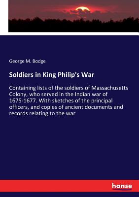 Soldiers in King Philip