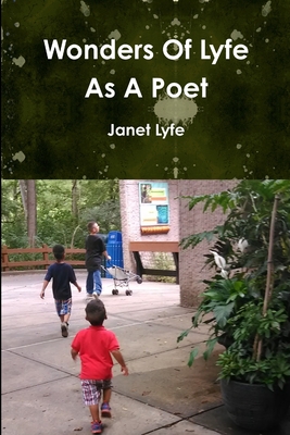 غلاف كتاب Wonders Of Lyfe As A Poet