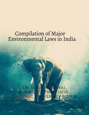 غلاف كتاب Compilation of major environmental laws in India