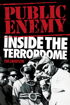 Public Enemy: Inside the Terror Dome