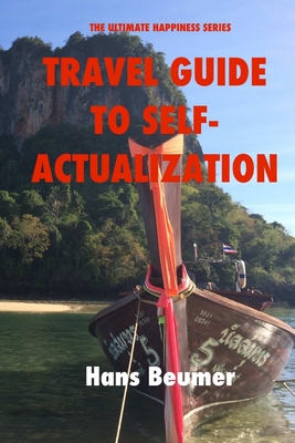 Travel Guide to Self-Actualization, B/W Paperback