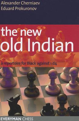 The New Old Indian: A Repertoire for Black against 1d4