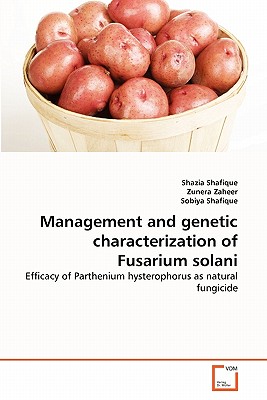 Management and genetic characterization of Fusarium solani