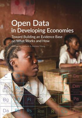 Open Data in Developing Economies: Toward Building an Evidence Base on What Works and How