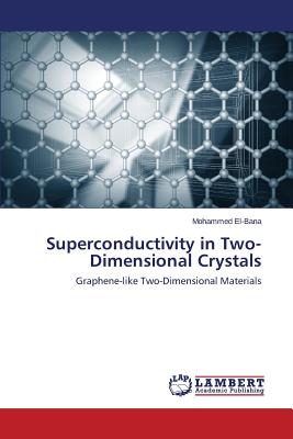 Superconductivity in Two-Dimensional Crystals