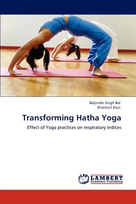 Transforming Hatha Yoga