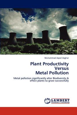 Plant Productivity  Versus  Metal Pollution