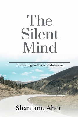 The Silent Mind