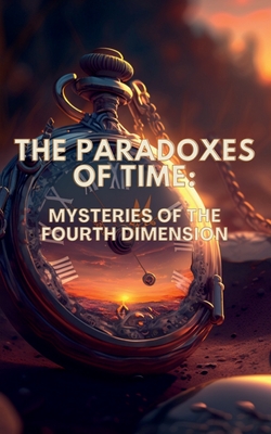 The Paradoxes of Time