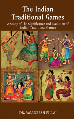The Indian Traditional Games