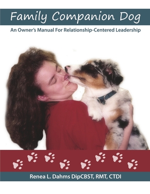 غلاف كتاب Family Companion Dog  An Owner's Manual For Relationship Centered Leadership