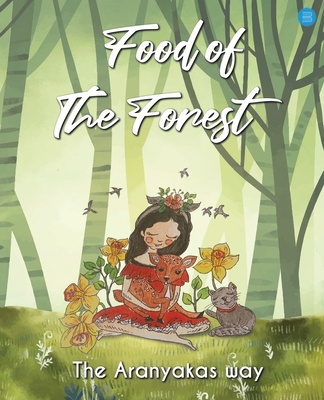 Food Of The Forest