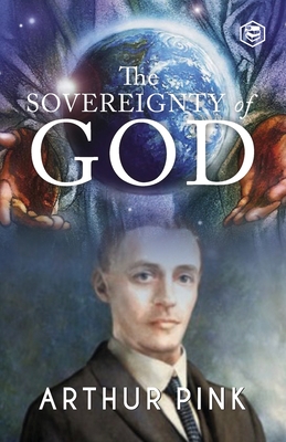 The Sovereignty of God