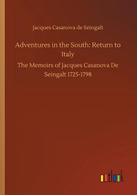 Adventures in the South: Return to Italy