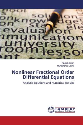 Nonlinear Fractional Order Differential Equations