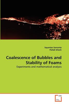 Coalescence of Bubbles and Stability of Foams