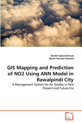 GIS Mapping and Prediction of NO2 Using ANN Model in Rawalpindi City