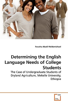 Determining the English Language Needs of             College Students