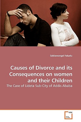 غلاف كتاب Causes of Divorce and its Consequences on             women and their Children
