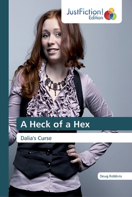 غلاف كتاب A Heck of a Hex