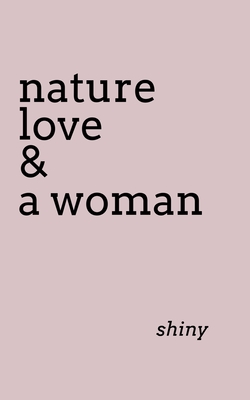غلاف كتاب nature love & a woman