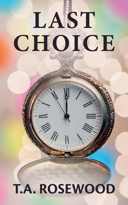 غلاف كتاب Last Choice