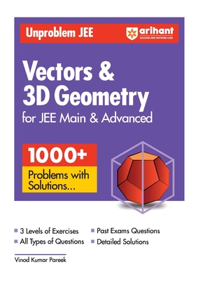 Arihant Unproblem JEE Vector & 3D Geometry For JEE Main & Advanced