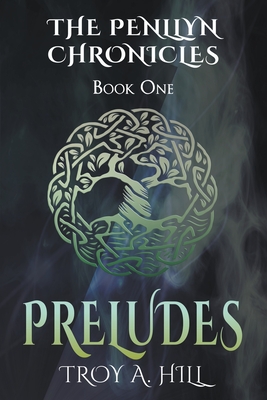 Preludes: Epic Fantasy in Dark Ages Britain