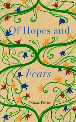 Of Hopes and Fears
