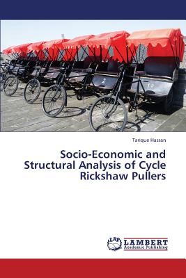 غلاف كتاب Socio-Economic and Structural Analysis of Cycle Rickshaw Pullers