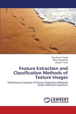 Feature Extraction and Classification Methods of Texture Images