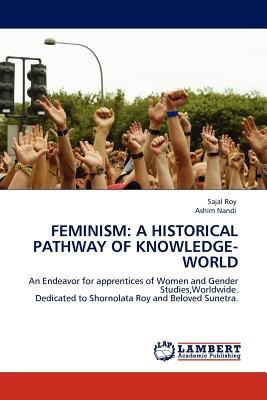 FEMINISM: A HISTORICAL PATHWAY OF KNOWLEDGE-WORLD