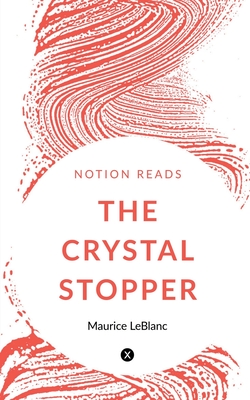 THE CRYSTAL STOPPER