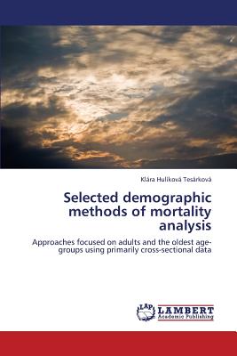 غلاف كتاب Selected Demographic Methods of Mortality Analysis
