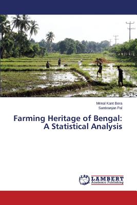 غلاف كتاب Farming Heritage of Bengal: A Statistical Analysis