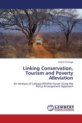 غلاف كتاب Linking Conservation, Tourism and Poverty Alleviation