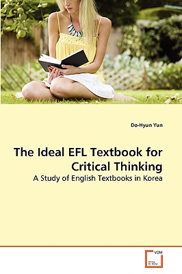 غلاف كتاب The Ideal EFL Textbook for Critical Thinking