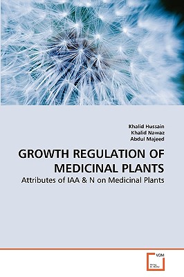 GROWTH REGULATION OF MEDICINAL PLANTS