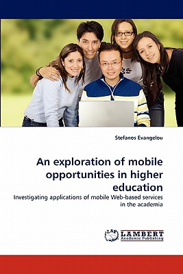 غلاف كتاب An Exploration of Mobile Opportunities in Higher Education