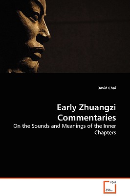 Early Zhuangzi Commentaries