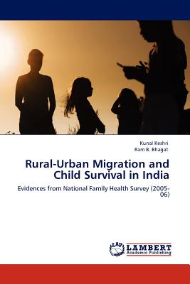 غلاف كتاب Rural-Urban Migration and Child Survival in India