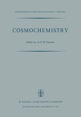 غلاف كتاب Cosmochemistry : Proceedings of the Symposium on Cosmochemistry, Held at the Smithsonian Astrophysical Observatory, Cambridge, Mass., August 14-16, 19