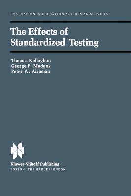 غلاف كتاب The Effects of Standardized Testing