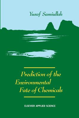 غلاف كتاب Prediction of the Environmental Fate of Chemicals