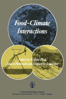 Food-Climate Interactions : Proceedings of an International Workshop held in Berlin (West), December 9-12, 1980